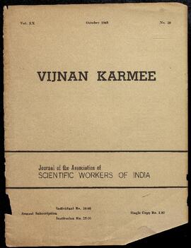 Vijnan-Karmee : Journal of the Association of Scientific Workers of India: Vol. XX No. 10 October 1968 and Bulletin of the Association of Scientific Workers of India: Vol. 21 No. 12 December 1991